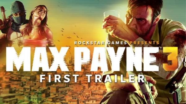 Max Payne 3 - The First Trailer